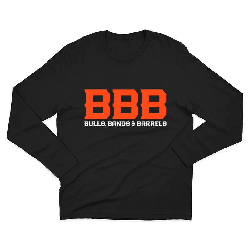 Orange BBB (Bulls Bands & Barrels) Western Event Logo Design Male Long Sleeve T-Shirt