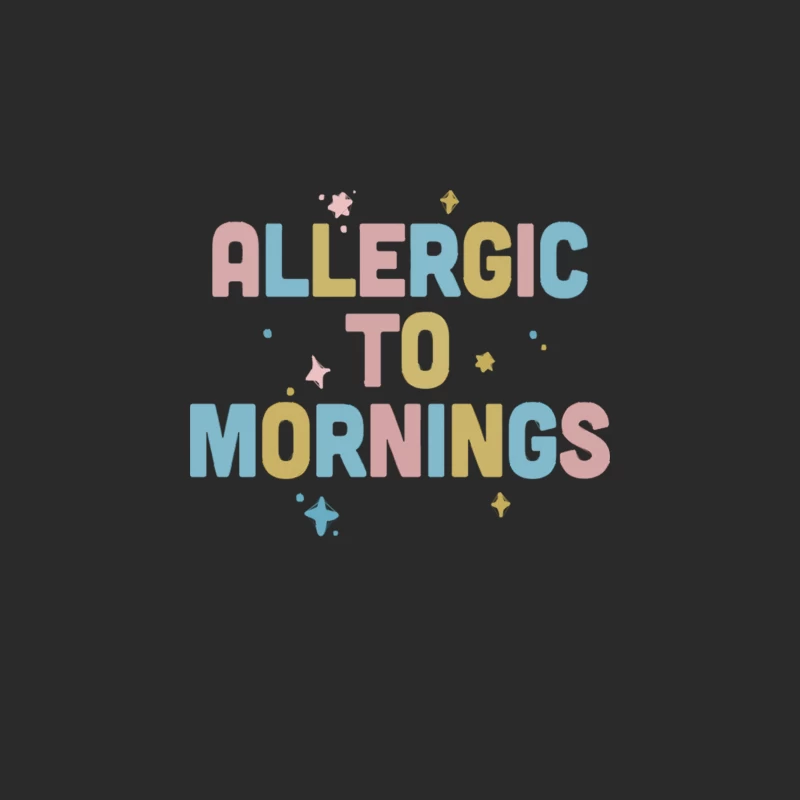 Allergic To Mornings  Funny Type Design Baseball Cap