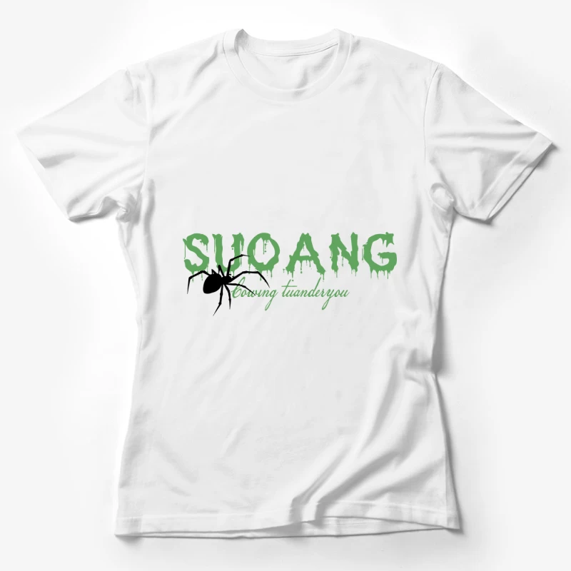 Grüner tropfender Schriftzug SUO ANG Damen T-Shirt