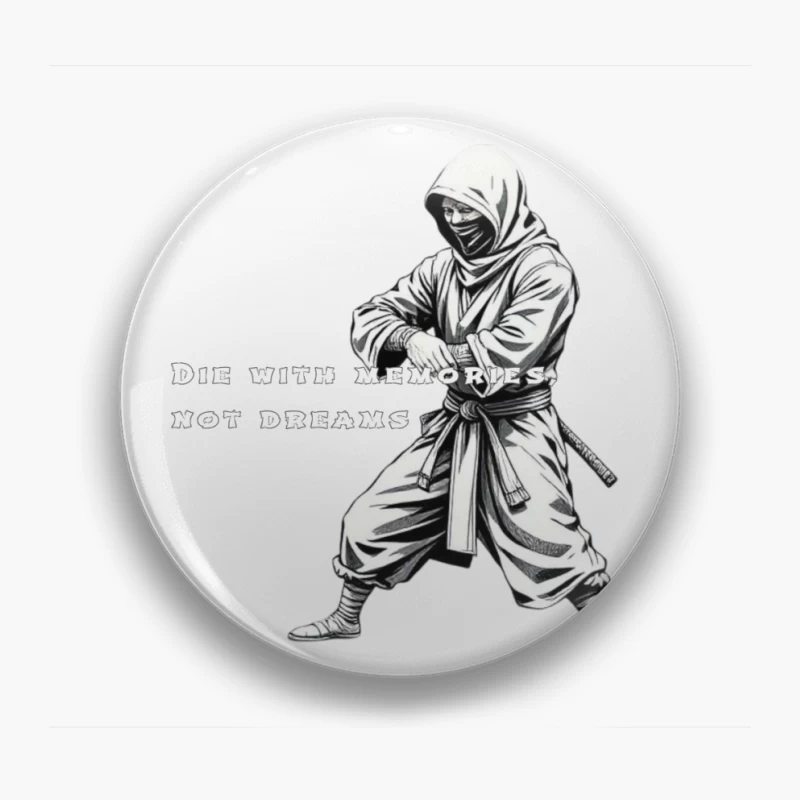 Artistic Ninja Warrior with Motivational Quote Pin