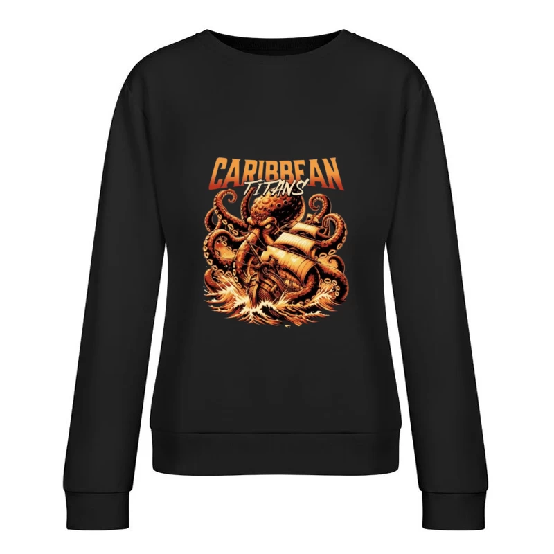 Giant Caribbean Octopus Attacking Sailing Ship Illustration Female Pullover Sweatshirt