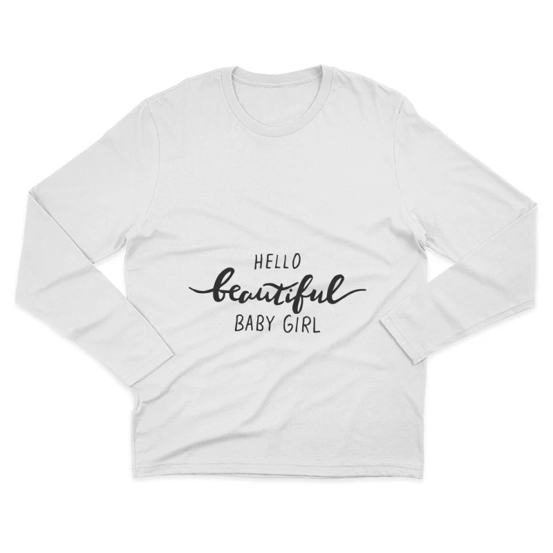 Message de bienvenue pour bébé fille Homme Manches Longues T-Shirt