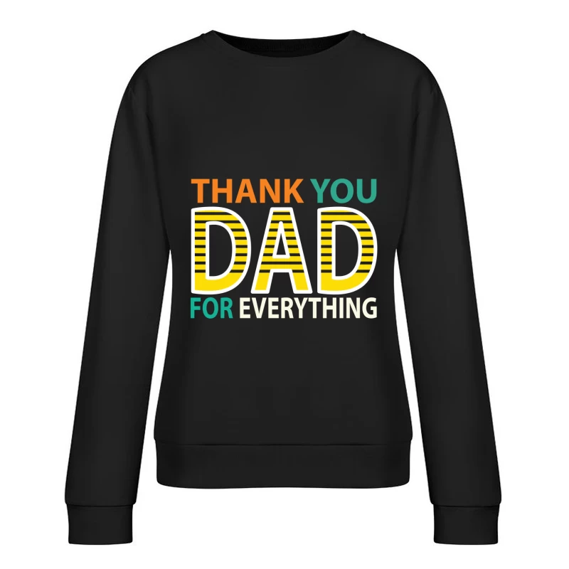 Merci Papa pour Tout Femme Sweat-shirt à enfiler