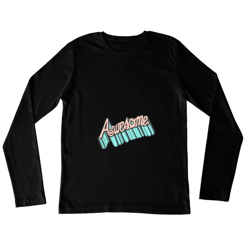 Erstaunlicher Schriftzug mit Retro-Touch Damen Langarm T-Shirt