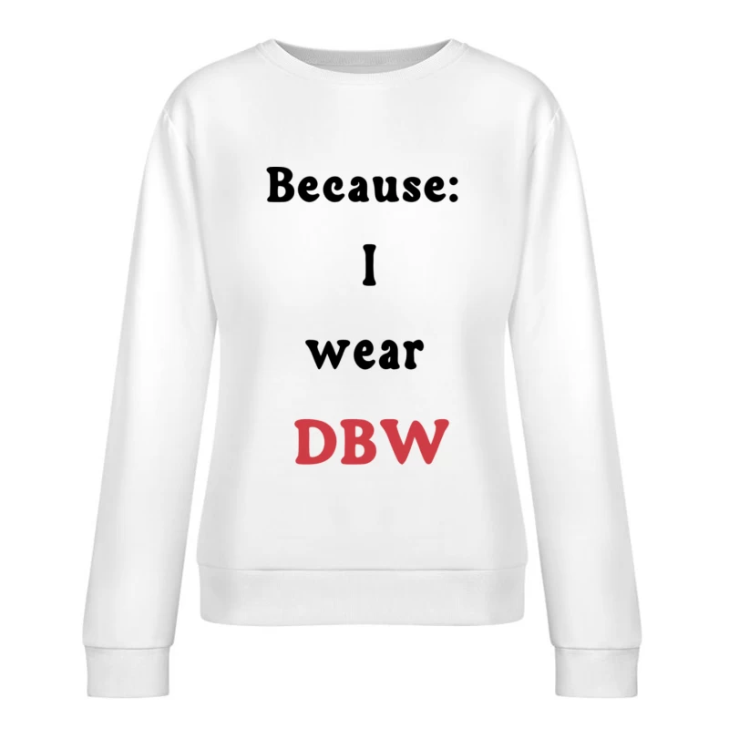 Motivationsspruch mit DBW Damen Pullover Sweatshirt